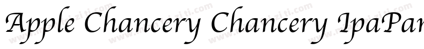 Apple Chancery Chancery IpaPanNew字体转换